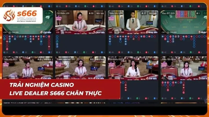 Dealer trực tiếp tương tác cùng người chơi trong thời gian thực